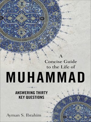 cover image of A Concise Guide to the Life of Muhammad